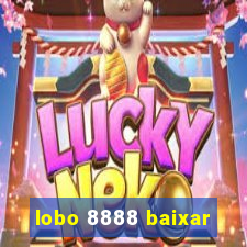 lobo 8888 baixar